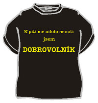 Tričko K pití mě nikdo nenutí ...