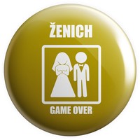 Placka GAME OVER - ženich (Zlatá)