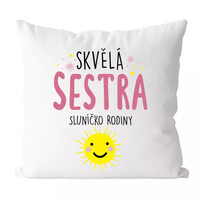 Skvělá sestra - vtipný polštářek