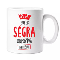 Super ségra - hrnek