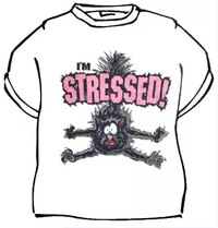 Vtipné tričko "I am stressed!"