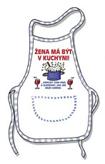 Žena má být v kuchyni - zástěra