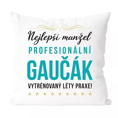 Gaučák - vtipný polštář