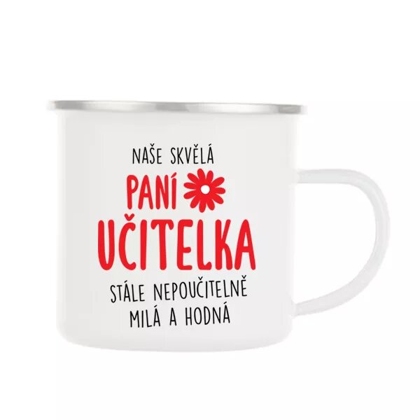 Naše skvělá paní učitelka - plecháček