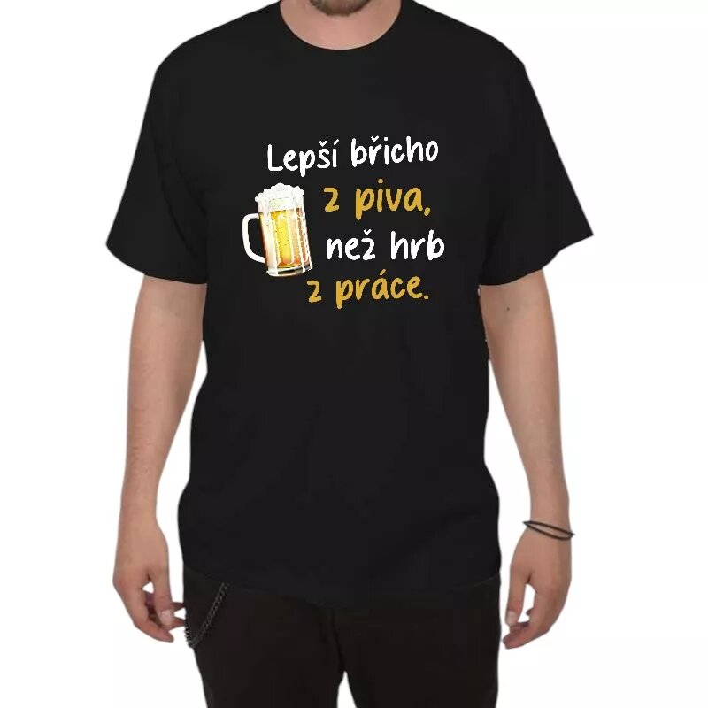 Lepší břicho z piva - Vtipné pánské tričko
