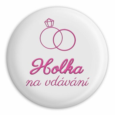 Placka Holka na vdávání (Bílá)