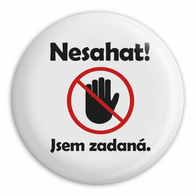 Placka Nesahat jsem zadaná, (Bílá)