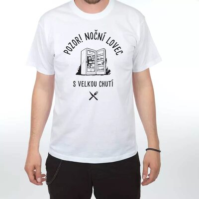 Pozor - Noční lovec - Vtipné tričko s potiskem